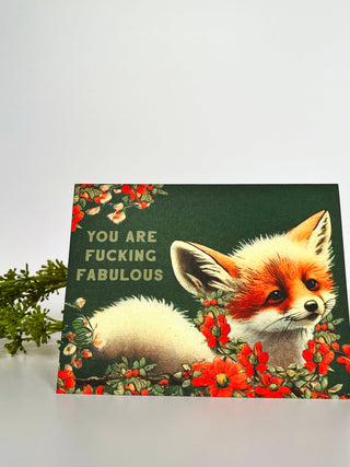 You are F@#king Fabulous Fox - Funny Love Encouragement Card