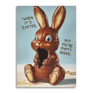 When It's Easter but You're Empty Inside - Funny Card