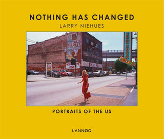 Nothing Has Changed: Portraits of the US