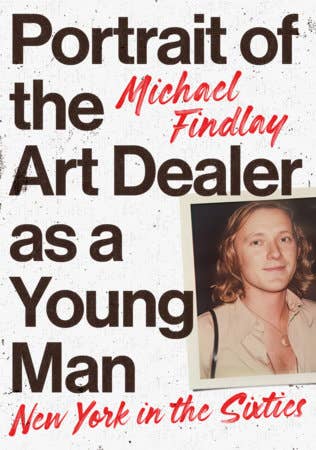 Portrait of The Art Dealer as a Young Man - A Must Read!