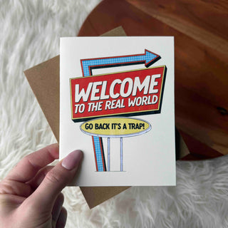 "Welcome To The Real World" Graduation Card