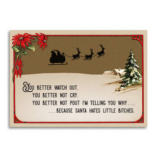 Santa Hates Little B*tches - Humorous Christmas Card