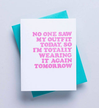 No One Saw My Outfit today so, I'm totally wearing it tomorrow!