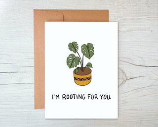 I€™m Rooting For You! - Holt x Palm -  I€™m Rooting For You - for friends, fam and for a million different occasions... DESIGN: Digital art created in Procreate and designed by me :) MATERIALS: Printed on 110# white cardstock. Includes a craft paper envelope SIZE: A2, folded INSIDE: Blank inside