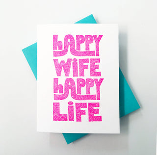 Happy Wife Happy Life!