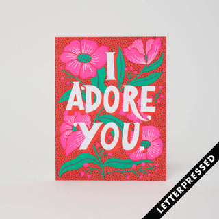 I Adore You Floral Greeting Card - Holt x Palm -  "Show your love with our I Adore You Floral Greeting Card! This bright and floral design is letter-pressed for an extra special touch. Give them an awesome card they'll adore!" Letterpress printed by Bruce in Portland, Oregon Comes with a kraft envelope Dimensions: A2 (4.25 x 5.5 inches)